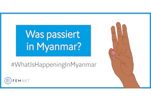 Was passiert in Myanmar? #WhatIsHappeningInMyanmar?